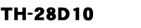 TH-28D10